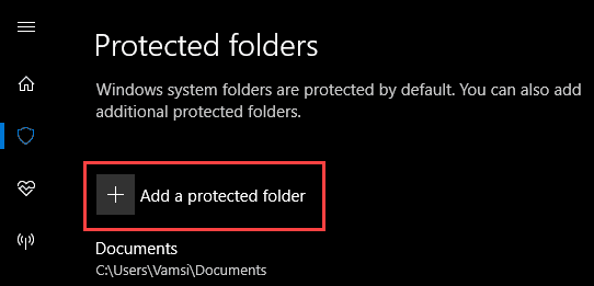 صورة لـ كيفية حماية ملفاتك ضد فيروسات الفدية من خلال ميزة التحكم في الوصول إلى المجلد في Windows 10 | controlled-folder-access-click-add-protected-folder-button-DzTechs