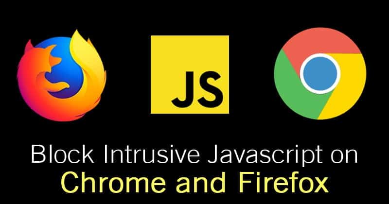 صورة لـ كيفية حظر جافا سكريبت التطفلي على متصفح Google Chrome و Firefox | Javascript-block-DzTechs