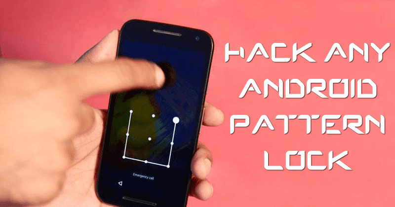 صورة لـ اختراق أي قفل نمط للاندرويد باستخدام هذه الطريقة السهلة | HACK-Any-Android-Pattern-Lock-Using-This-Easy-Method-DzTechs