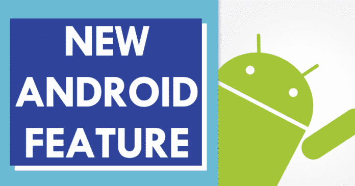 صورة لـ أطلقت جوجل للتو ميزة جديدة ممتازة على Android | Google-Just-Launched-An-Excellent-New-Feature-For-Android-696x365-DzTechs
