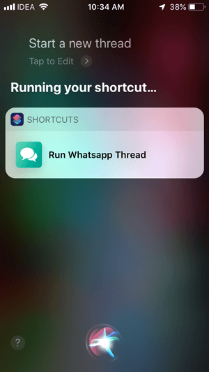 صورة لـ كيفية إرسال رسائل على WhatsApp من دون حفظ جهات الاتصال | Siri-running-shortcut-DzTechs