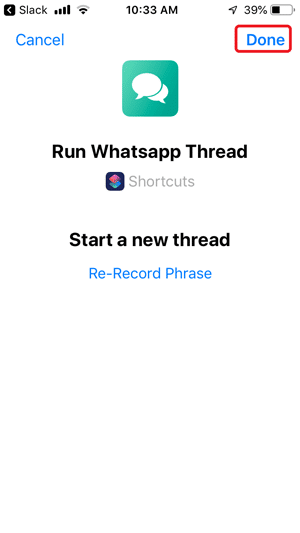 صورة لـ كيفية إرسال رسائل على WhatsApp من دون حفظ جهات الاتصال | siri-phrase-done-DzTechs