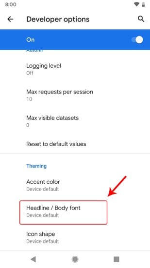 صورة لـ كيفية تغيير نمط الخط وشكل الأيقونات في Android 10 | headline-body_font-DzTechs