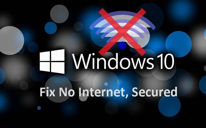 صورة لـ الحلول المضمونة من أجل إصلاح خطأ “No Internet, secured” في Windows 10 | 6390f09dc440d53e646beed3d6a79b36-iwKEJJfs-DzTechs