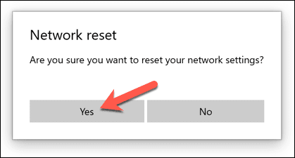 صورة لـ كيفية إعادة تعيين إعدادات الشبكة في نظام التشغيل Windows 10 | Windows-Settings-Network-Reset-Confirm-DzTechs