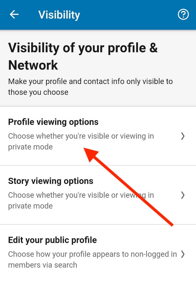 صورة لـ ما هو الوضع الخاص في LinkedIn وكيفية عرض الملفات الشخصية باستخدامه | app_visibility-menu-DzTechs