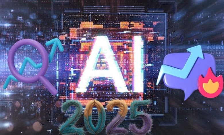أبرز اتجاهات الذكاء الاصطناعي التي أتطلع إليها في 2025